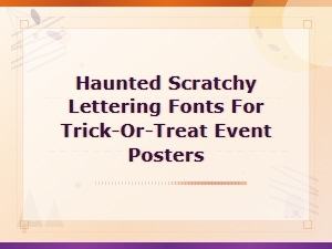 Spooky Scratchy Handwritten Fonts for Halloween Trick-or-Treat Posters