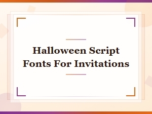 Halloween Script Fonts for Invitations - Spooky Calligraphy Styles
